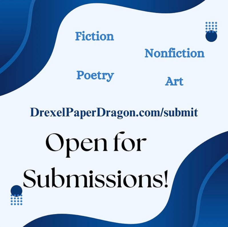 DrexelMFA's tweet photo. Submissions are rolling in for Paper Dragon, the literary journal of Drexel University. Is yours one of them?
#literarymagazine #litmag #literaryjournal #fiction #nonfiction #poetry #art #callforsubmissions #opensubmission https://t.co/WFAPBBGQKx