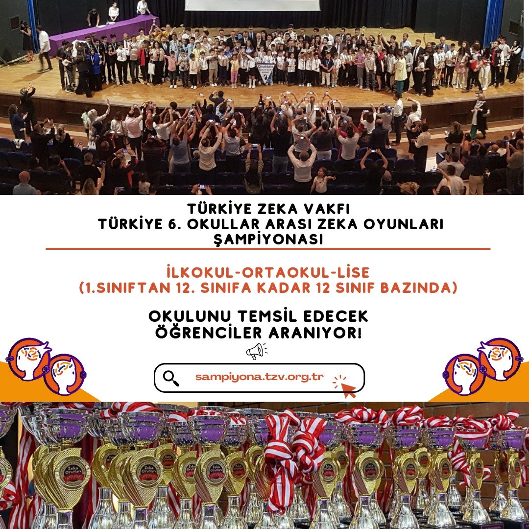 “Türkiye 6. Okullar Arası Zeka Oyunları Şampiyonası”  Deneme Sınavı  8 Şubat 2025 günü yapılacak. 
Detaylar ve kayıt için: sampiyona.tzv.org.tr