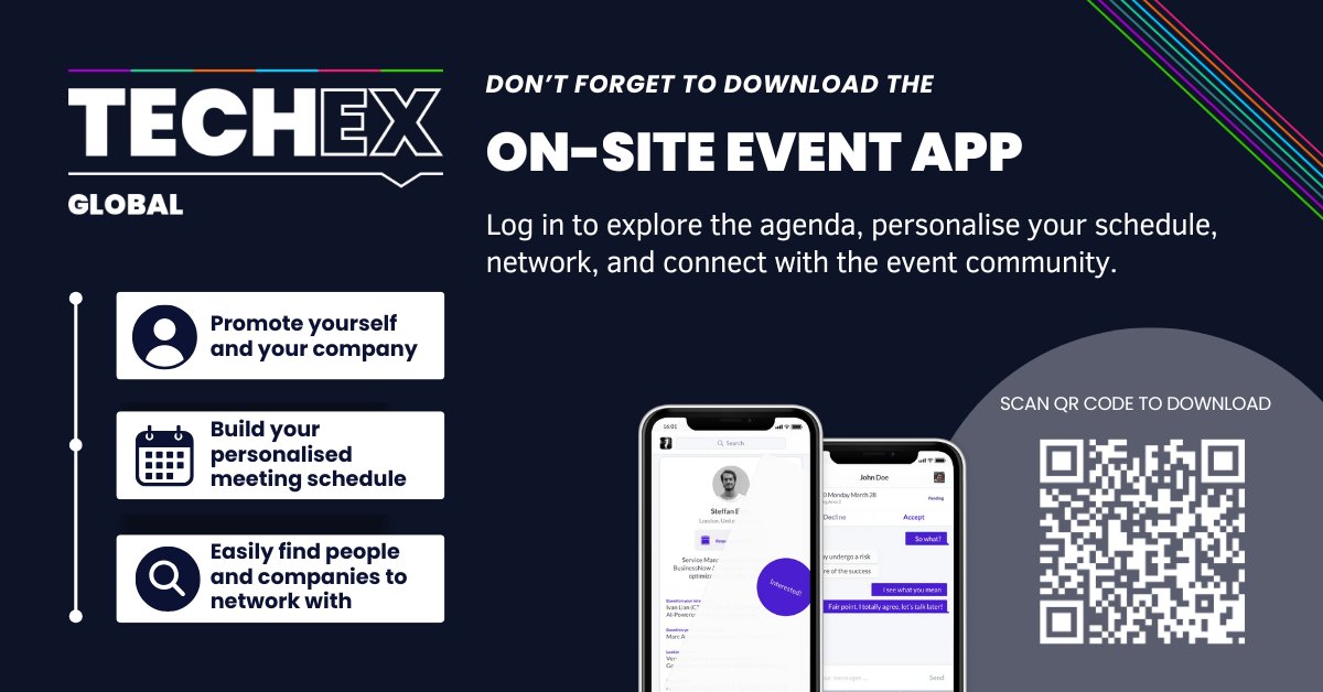 TechEx (@techex_event) on Twitter photo 📱 Download the TechEx Global App!
Enhance your experience with the ultimate event tool! 🚀
🔍 What’s Inside?
✅ Full agenda
✅ Interactive floorplan 
✅ Speaker list 
💡 Exclusive Networking (For Exhibitors, Sponsors, Speakers, Press & Paid Attendees)
#TechEx #Networking 📱 Download the TechEx Global App!
Enhance your experience with the ultimate event tool! 🚀
🔍 What’s Inside?
✅ Full agenda
✅ Interactive floorplan 
✅ Speaker list 
💡 Exclusive Networking (For Exhibitors, Sponsors, Speakers, Press & Paid Attendees)
#TechEx #Networking
