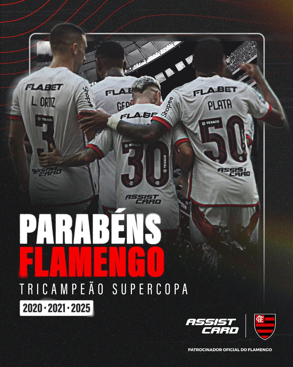 Flamengo's tweet image. TRI DA SUPERCOPA! 🔴⚫️ 

O Mengão fez história mais uma vez! 2020, 2021 e agora 2025! 🏆🏆🏆 

A Assist Card, seguro viagem oficial do Flamengo, segue junto com o time rumo a mais conquistas!

#VamosFlamengo #Tricampeão #AssistCard