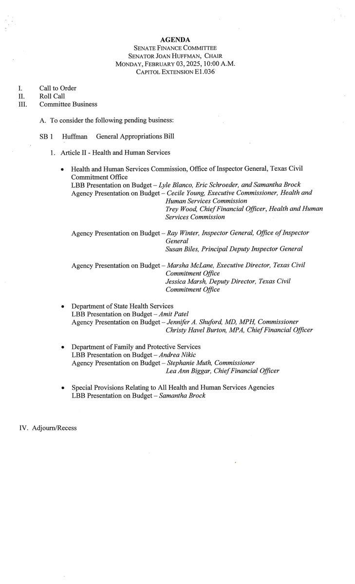 The Senate Finance Committee reconvenes this morning at 10:00AM. We will be hearing from the Texas Health and Human Services Commission, the Department of State Health Services, and the Department of Family and Protective Services. Full agenda below. #txlege