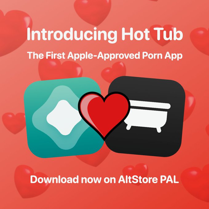 Promo image showing AltStore and Hot Tub app icons with heart between them, and text “Introducing Hot Tub: World’s First Apple-Approved Porn App. Download now on AltStore PAL
