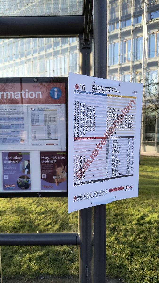 Liebe <a href="/hochbahn/">HOCHBAHN</a>, ich verstehe die Idee, über einen Baustellenfahrplan auf abweichende Fahrten aufmerksam zu machen. Allerdings konnte ich hier (Linie 16, Rentenversicherung Nord, stadteinwärts) keinen Untersxhied erkennen. Auch gibt es keinen Hinweis, wie lange der Fahrplan gilt?