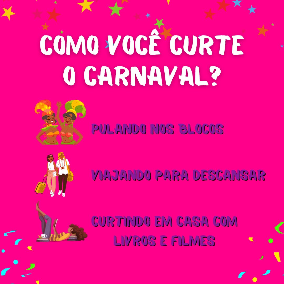 Continuando o esquenta, vamos falar sobre Carnaval
Enquanto o livro não chega, conta aí: como você curte o Carnaval? 🎭
🌟 Pulando nos blocos
🌟 Viajando para descansar
🌟 Curtindo em casa com livros e filmes
Tenho curtido em blocos de Carnaval e vocês? 
Deixe aí nos comentários!