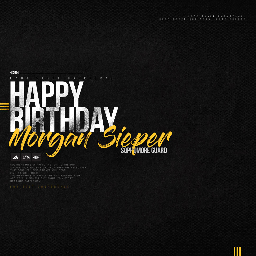 SouthernMissWBB's tweet photo. 🎂🎂🎂

Help us wish @MorganSieper a happy birthday! Enjoy your day, Morgan!

#McNelisStrong | #SMTTT https://t.co/i6WVZdfNG1