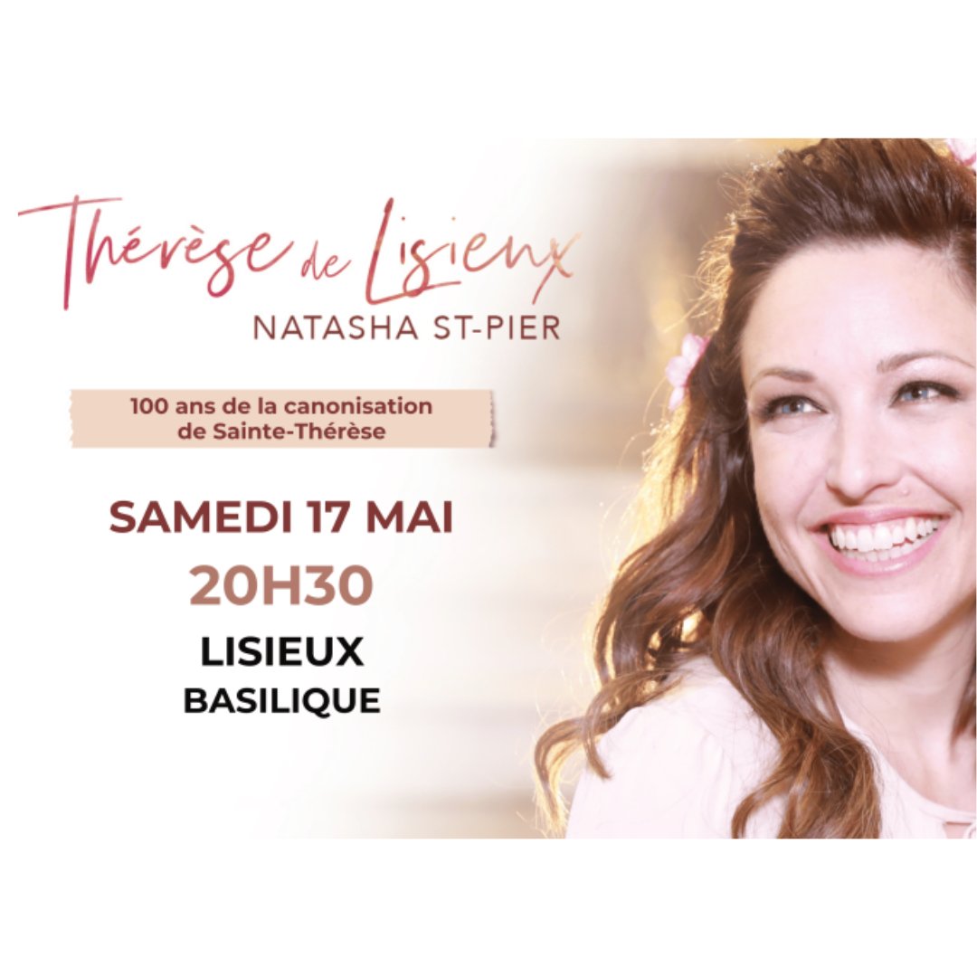 #Concert-évènement de Natasha St-Pier à la Basilique de #Lisieux le samedi 17 mai 2025 à 20h30 à l'occasion du centenaire de la canonisation de sainte Thérèse ! Réservez vos places sur billetweb.fr/natasha-lisieux ou auprès des points de vente habituels
#SainteThérèse #NatashaStPier