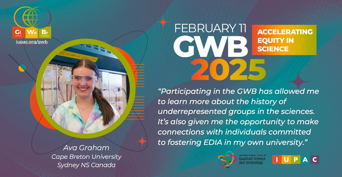 The CBU GWB will take place on Tuesday, Feb. 11th, this is a great opportunity to connect with colleagues and students from SST and across campus. We will also connect virtually with @Memorial University chemistry and their event in Newfoundland! #CBUGWB2025 #GWB2025, #IUPAC