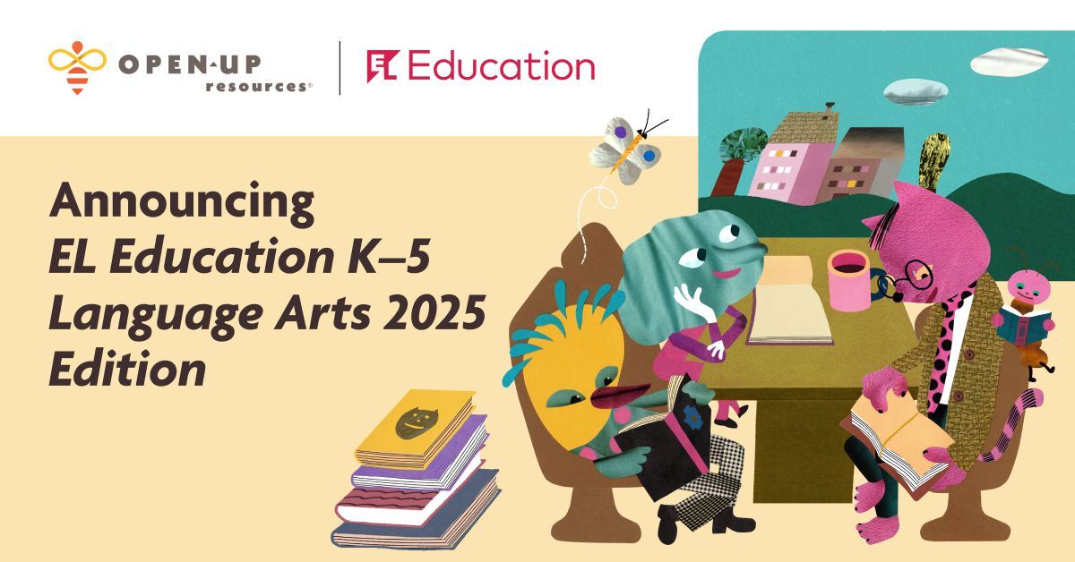 openupresources's tweet image. 📚 Big news! @ELEducation K-5 Language Arts 2025 Edition is coming Summer 2025:

• 6 modules per grade for flex planning
• Enhanced assessments
• More diverse representation

Available through @OpenUpResources for 2025-26: buff.ly/40Y9Sjn #OpenUpELA