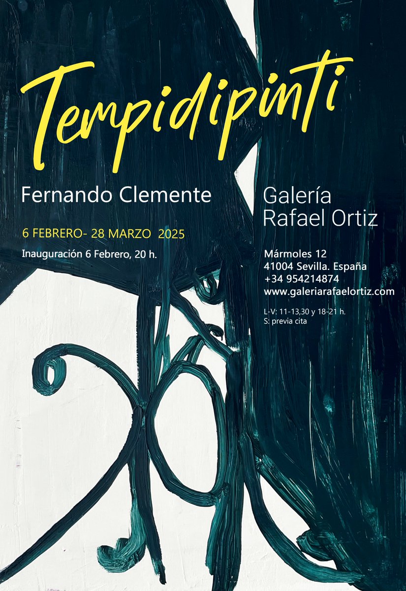 RafaelOrtizGal's tweet photo. Estamos muy emocionados de anunciar que el próximo jueves, 6 de febrero, inauguraremos en la @RafaelOrtizGal de #Sevilla la exposición "Tempidipinti" de #FernandoClemente.

#GaleríaRafaelOrtiz @Fer_Clemente https://t.co/du6VUUi4Sa