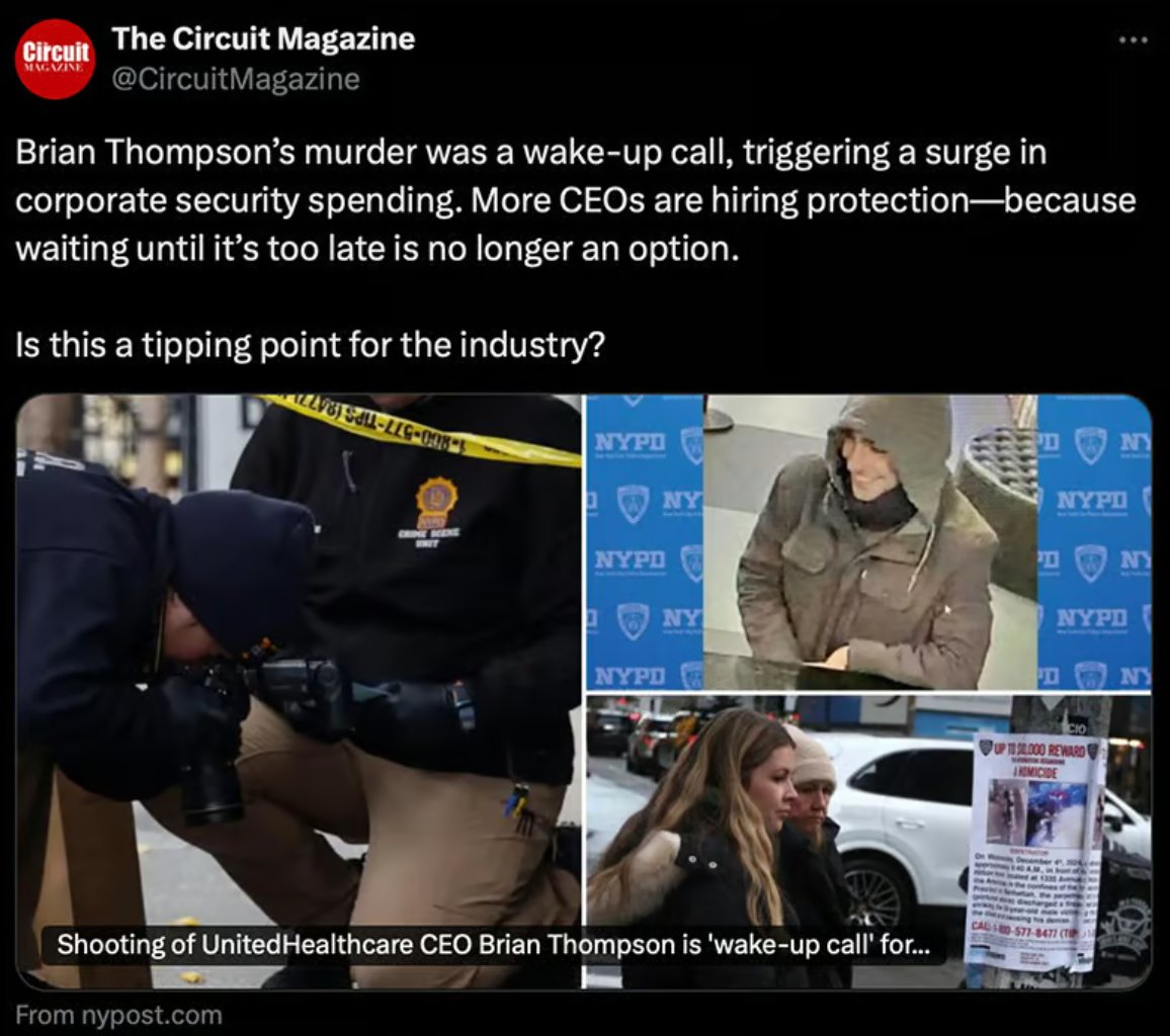 CircuitMagazine's tweet image. The fatal shooting of UnitedHealthcare CEO Brian Thompson in Midtown Manhattan has led major U.S. corporations to reevaluate their executive security measures.
archives.circuit-magazine.com/p/the-executiv…
#onthecircuit #securitynewsletter