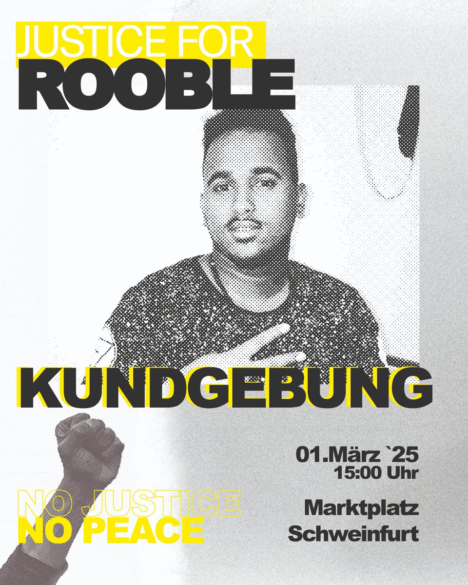 Justice4Rooble's tweet photo. 📬 Ihr habt Fragen oder wollt mithelfen? Schreibt an justice4rooble@gmail.com

Teilt diesen Thread, sprecht mit euren Leuten, kommt zur Demo! 01. März | Schweinfurt – wir sehen uns dort!
#JusticeForRooble #SayHisName #NoJusticeNoPeace #BlackLivesMatter (6/6) https://t.co/UACyy77EHa