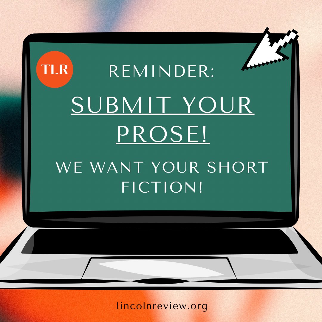 This is your sign to submit your short fiction to TLR! 📣

Submissions close on the 1st of March, so set reminders, get proofreading! We can’t wait to read your work!

Submit to us via the Airtable link attached.

#shortfiction #submissionsopen #lincolnreview