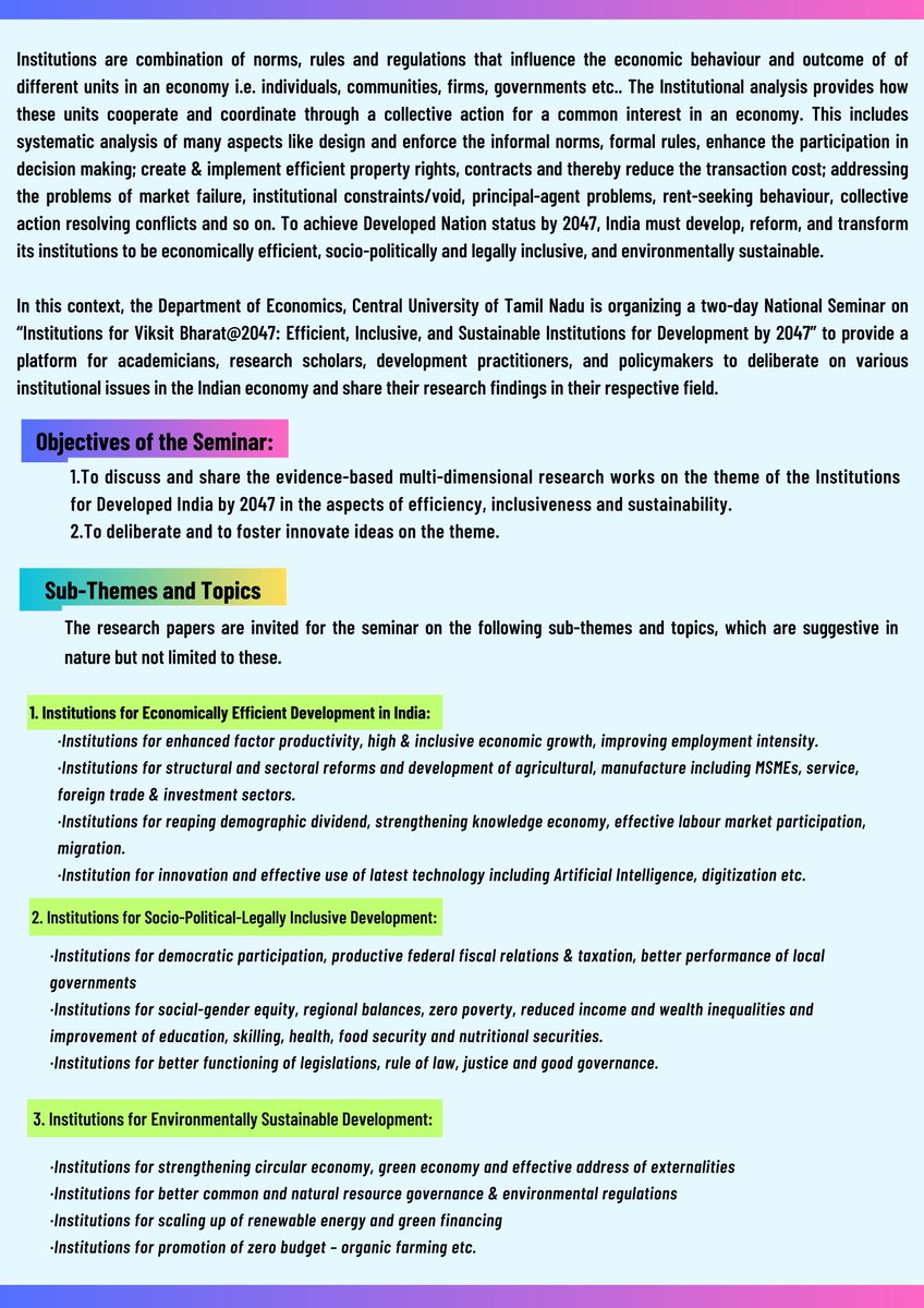 ShankarChirala's tweet photo. Dear friends, Dept of Economics, Central University of Tamilnadu,  is organising a Seminar on " Institutions for Viksit Bharat @ 2047 on 27-28 March 2025 sponsored by ICSSR, New Delhi.
The research papers are invited on the theme. 
The details are given in the flyer. https://t.co/iz9w1rASGM