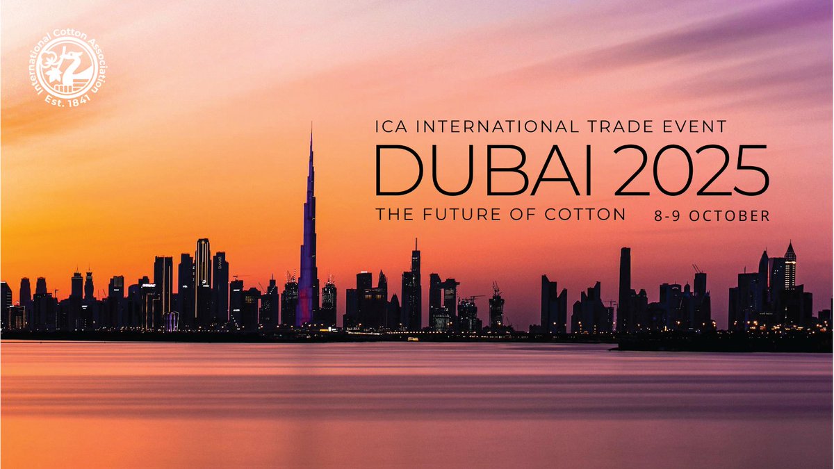 ICALtd's tweet photo. R E G I S T R A T I O N  O P E N ! Our next International Trade Event &amp; Gala Dinner will take place in Dubai on 8-9 October 2025, with 500+ delegates from the global cotton community expected. Find out more &amp; register: https://t.co/QDKrAbDBFh #ICADubai2025 https://t.co/3YDnVcH4Ly