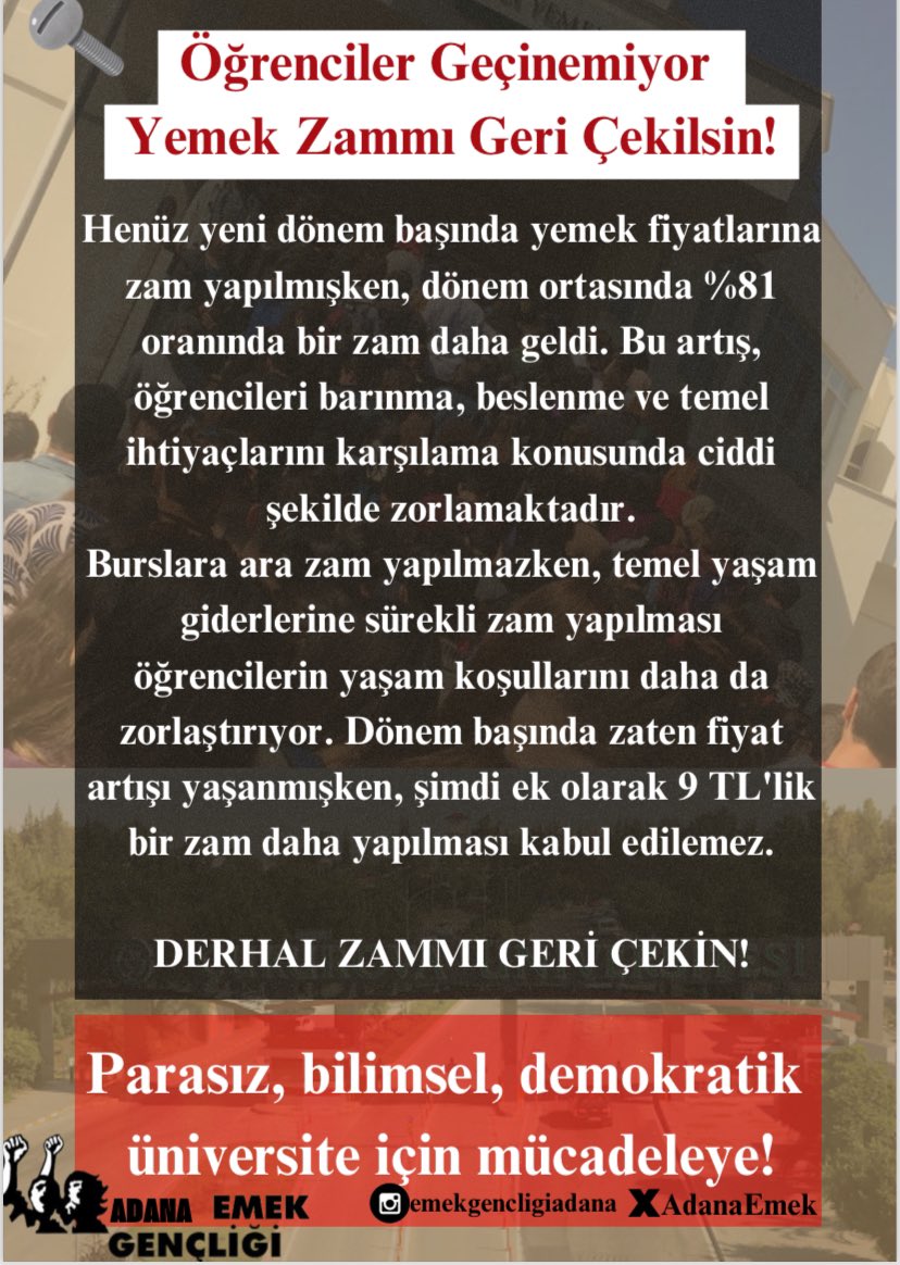AdanaEmek's tweet photo. Öğrenciler Geçinemiyor: Yemek Zammı Geri Çekilsin!

Henüz yeni dönem başında yemek fiyatlarına zam yapılmışken, dönem ortasında %81 oranında bir zam daha geldi. Bu artış, öğrencileri barınma, beslenme ve temel ihtiyaçlarını karşılama konusunda ciddi şekilde zorlamaktadır. https://t.co/cHGQQVVfKO