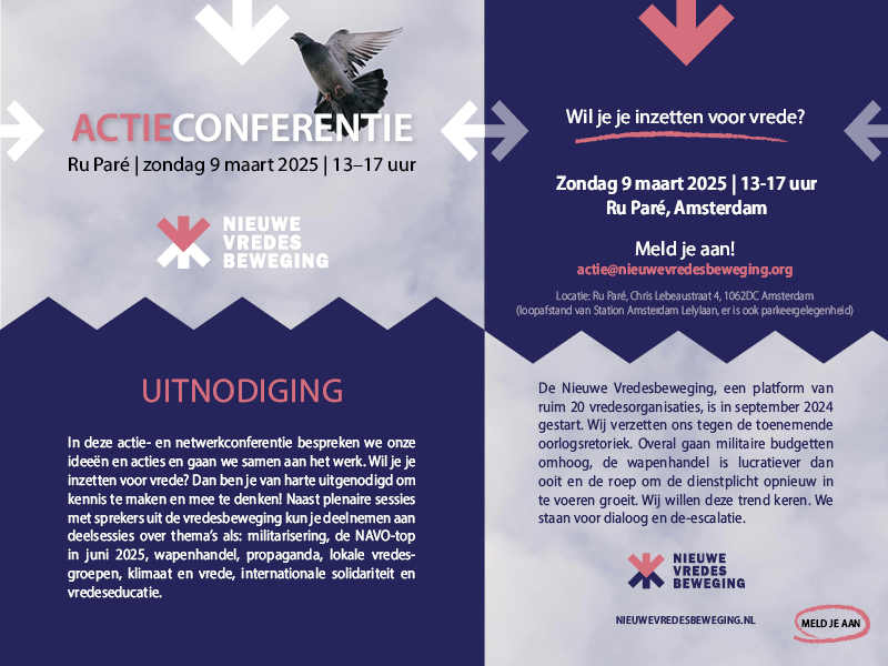 Wil je in #actie komen voor #vrede? Welkom op onze Actie- en Netwerk-Conferentie op zondagmiddag 9 maart! Met sprekers en deelsessies.
Meld je aan! actie@nieuwevredesbeweging.nl
0f: nieuwevredesbeweging.nl/project/actiec…