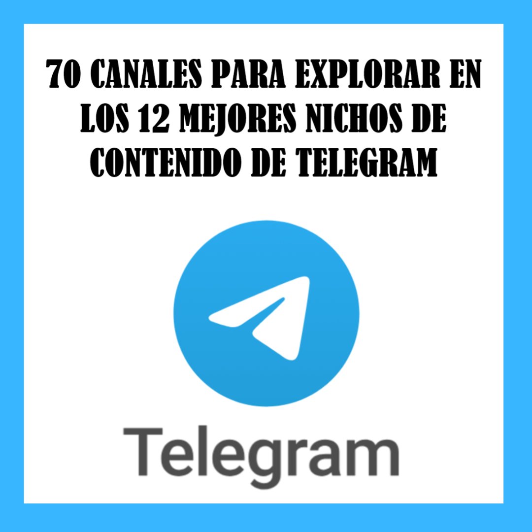 Telegram puede ser mucho más que un simple chat.

Te presento 70 Canales en 12 Nichos que te abrirán puertas a entretenimiento, libros, cursos, tecnología y más.

No uses Telegram como antes ¡úsalo como un experto!

Guarda o te arrepentirás 🧵