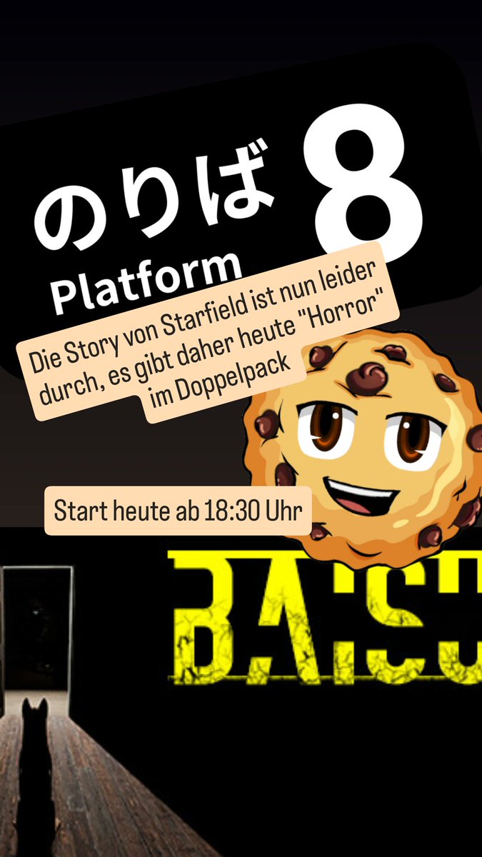 Hey, heute gibt es "Horro" im Doppelpack mit Baisu und Platform 8.

Es geht 18:30Uhr los.

m.twitch.tv/knightcookieee

#twitchstreamer #TwitchDE #twitch
#smallstreamers #SupportSmallStreamers
#Knightcookie #Baisu #Platform8