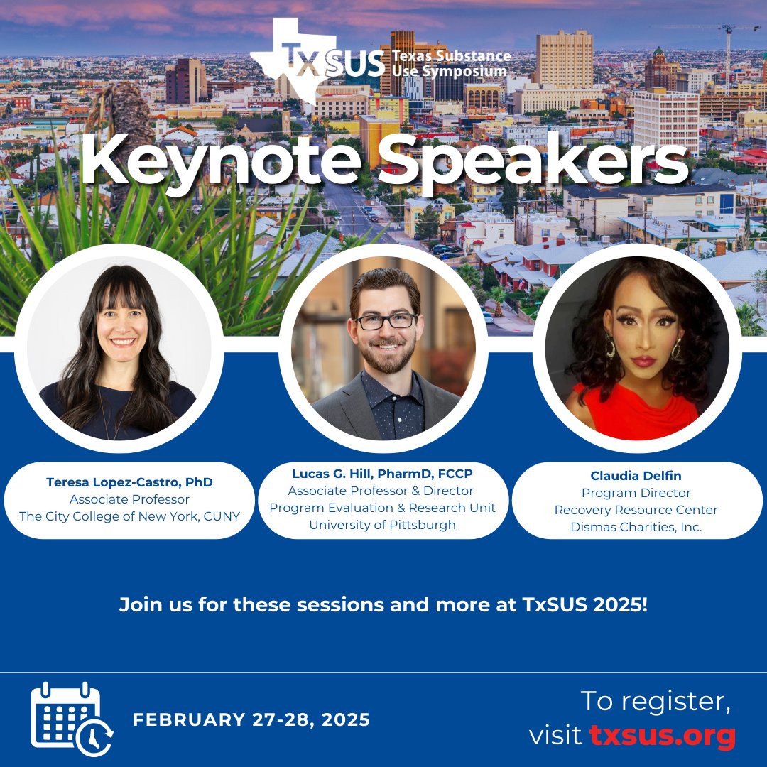 BeWellTexas's tweet photo. π£ Donβt miss out! Online registration for #TxSUS 2025 is still open! π£
Join us for an incredible lineup of presentations from national experts in substance use treatment, policy, & community partnership: Dr. Teresa Lopez-Castro, @HillPharmD, and Claudia Delfin! Register today! https://t.co/TVHBny5CGb