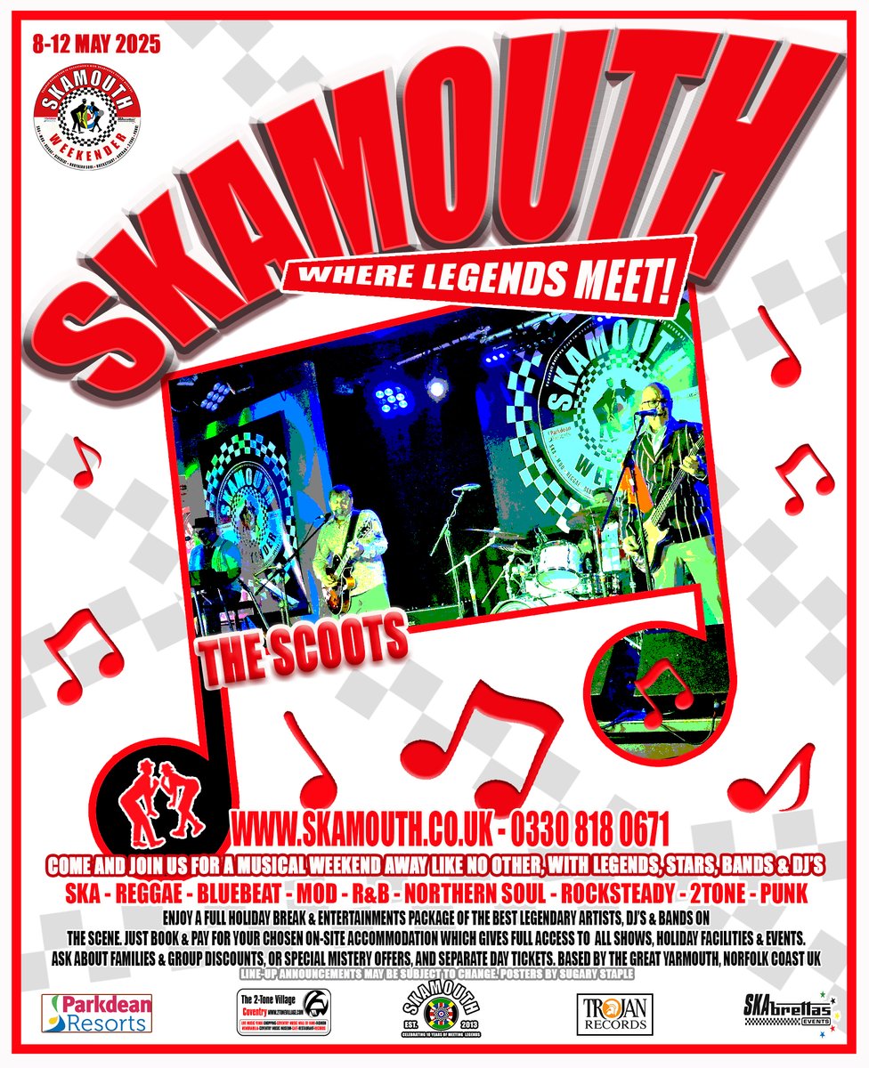 Skamouth's tweet photo. #thescoots will be at #SKAMOUTH - 'WHERE LEGENDS MEET' this May.
0330 818 0671 (can leave a msg too)
Or check May 2025: https://t.co/fwsEKRUThm
Oct 2025: https://t.co/NPgKtrqv5i
#skamouth @Parkdeanresorts @SugaryStaple https://t.co/2YDbvSe14N