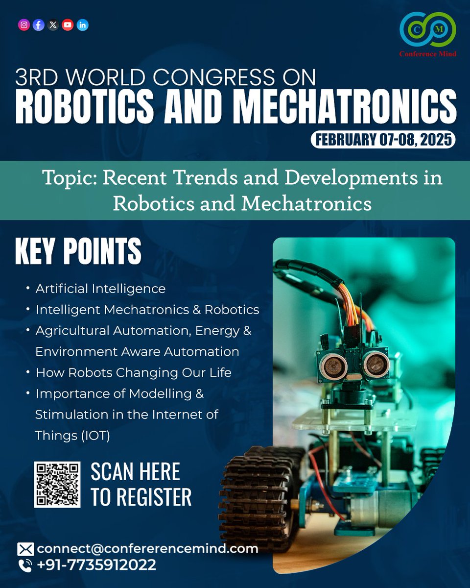 🤖 The 3rd World Congress on #Robotics and Mechatronics is here! What are you waiting for Folks?
Mark this Feb 7-8, 2025 on your calendar so, you don't miss to explore #AI, automation, and intelligent systems with top experts.
Register now: conferencemind.com/conference/rob…
#ConferenceMind