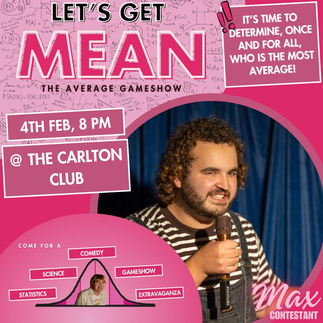 Max Hughes (@curlyfriedmaxmh) on Twitter photo Calling all Mancunians! Tomorrow evening I'll be competing in Let's Get Mean: The Average Gameshow, hosted by the hilarious <a href="/meredith_martyn/">Dr Merry Martyn</a> at The Carlton Club.
Book now!
Tickets: skiddle.com/whats-on/Manch…
Photo by: <a href="/steve_x/">Steve Cross</a>, post design by fellow contestant <a href="/its_emsoo/">Emma Soopramanien</a> Calling all Mancunians! Tomorrow evening I'll be competing in Let's Get Mean: The Average Gameshow, hosted by the hilarious <a href="/meredith_martyn/">Dr Merry Martyn</a> at The Carlton Club.
Book now!
Tickets: skiddle.com/whats-on/Manch…
Photo by: <a href="/steve_x/">Steve Cross</a>, post design by fellow contestant <a href="/its_emsoo/">Emma Soopramanien</a>