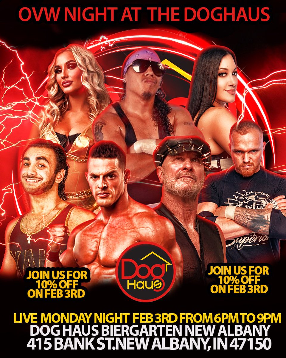Tonight, February 3... join <a href="/ovwrestling/">OVW Wrestling</a> at the <a href="/DogHausDogs/">Dog Haus</a> in New Albany, Indiana!!   10% off your bill.