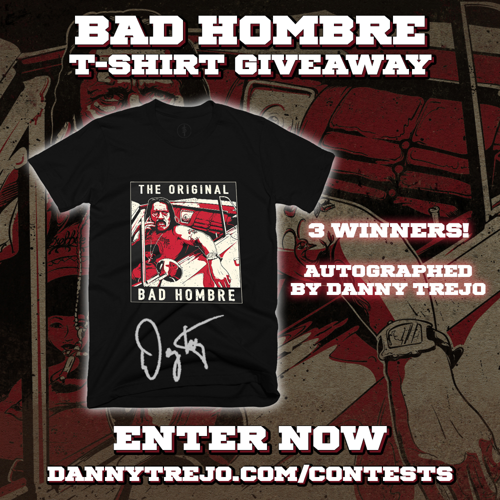 officialDannyT's tweet image. Join Trejo's Bad Hombre T-shirt Giveaway for a chance to win an Bad Hombre T-shirt autographed by Danny Trejo! 3 Lucky Winners will be selected! Gain as many entries as you can, good luck!

Enter here: bit.ly/BadHombreGivea…

*Giveaway Winners will be selected March 1st 2025…