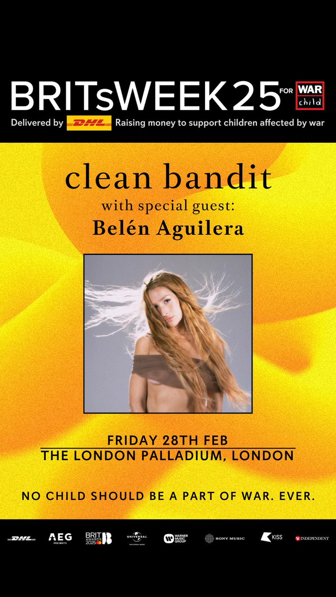 Deur_management's tweet photo. Muy felices de anunciar que @Belen__Aguilera estará junto a @cleanbandit estrenando su colaboración inédita en Londres en el show que darán el próximo 28 de Febrero en @LondonPalladium ✨️
 #britsweek @WarChildUK https://t.co/p9iNob82qZ