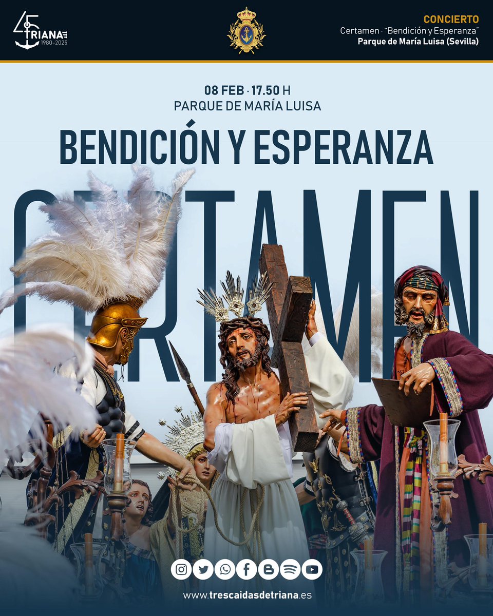 🗓️ | 𝐂𝐄𝐑𝐓𝐀𝐌𝐄𝐍 • 𝐁𝐄𝐍𝐃𝐈𝐂𝐈𝐎𝐍 𝐘 𝐄𝐒𝐏𝐄𝐑𝐀𝐍𝐙𝐀

El próximo 8 de Febrero participaremos en el Certamen Musical organizado por la Hermandad de Bendición y Esperanza en el Parque de María Luisa, Sevilla.

#TresCaídasDeTriana | #45Aniversario