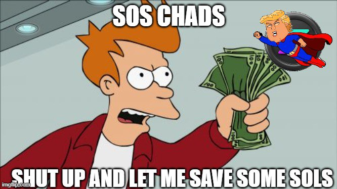 SaveOurSols_X's tweet photo. SHUT UP AND SAVE SOLS

#SOS #Solana #SaveOurSols https://t.co/aRH8FIhiDm