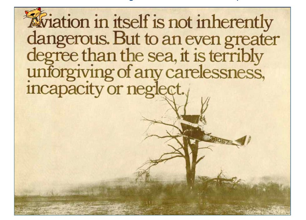 My grandfather flew small planes as a hobby and lived to 98. I’m reminded of this poster we had hanging in our home growing up…
