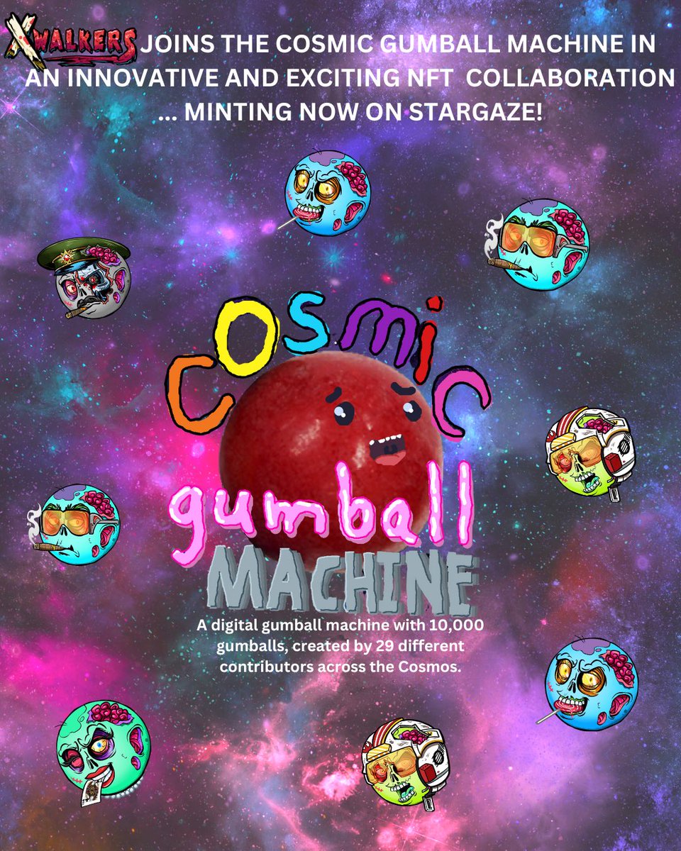 xrpwalkers's tweet photo. 5 X Walkers Gumballs ☄️ have landed on @StargazeZone in a special collaboration with the @cosmicgumballs 👇🏻 this amazing collaborative collection is minting now and already #1 trending…  making waves across the cosmos 🚀 

https://t.co/eWdDgNkQ9s https://t.co/i0aNyrIyc6