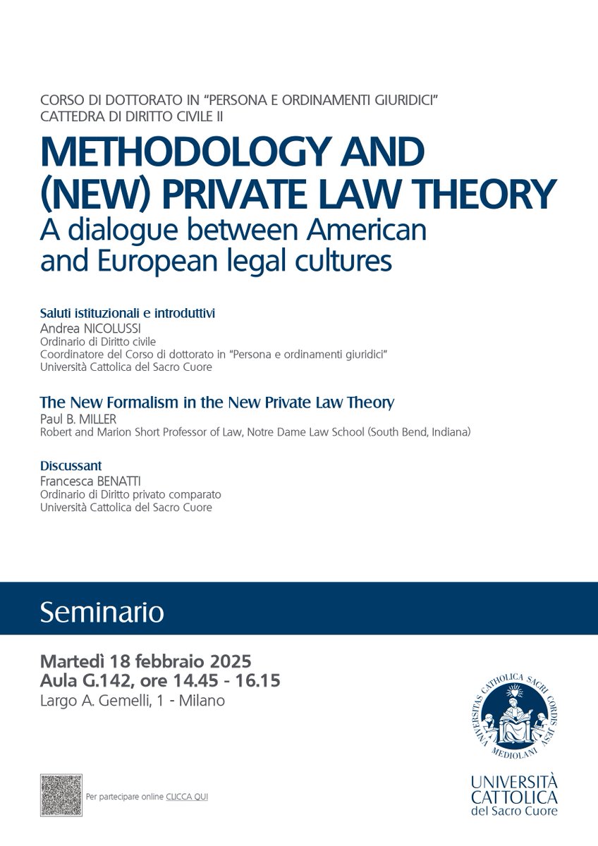 Join us at <a href="/Unicatt/">Università Cattolica</a> for an engaging discussion on the evolving landscape of methodology in private law. Thanks to <a href="/pbaronmiller/">Paul B. Miller</a> for offering his insights!

Don’t miss this opportunity to explore the intersections of legal methodologies across American and European traditions.