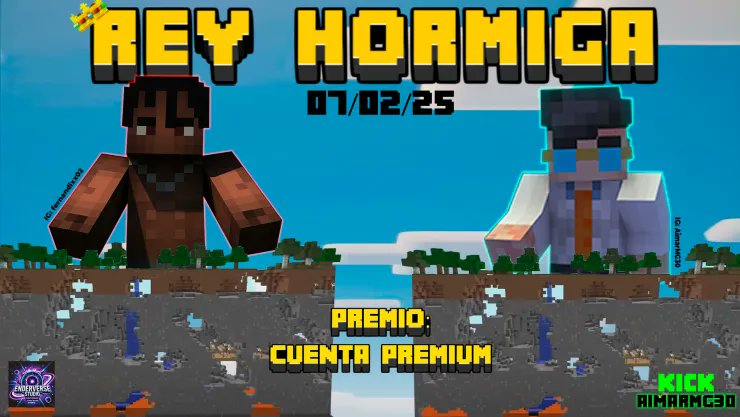 AimarMG30's tweet photo. Les presento mi primer evento de minecraft: REY HORMIGA 👑🐜
Quieres ser participe de esto?
- Sigueme en kick: https://t.co/JKE1yhKJZB
- Sigue al patrocinador: https://t.co/JgMY5ktyML
- Comenta participo y etiqueta a un amigo
- Dale RT 🔁

FECHA: 07/02/25     HORA: 8:00 PM-PERÚ https://t.co/LLhlltqyUK