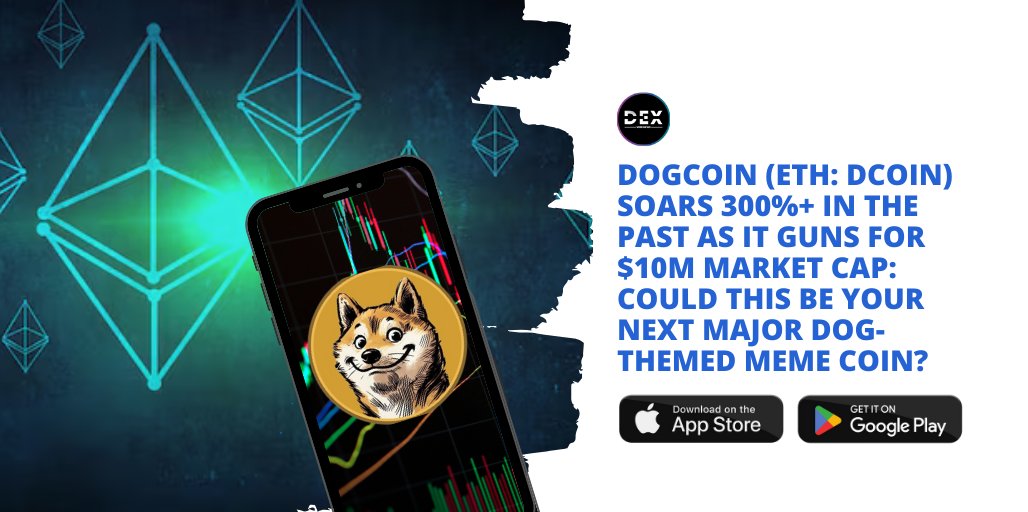 Dogcoin (ETH: $DCOIN) Soars 300%+ In Past Week As It Guns For $10M Market Cap: Could This Be Your Next Major Dog-Themed Meme Coin?

⭐️ Featured: dexwirenews.com/ETH-DCOIN

📱 Mobile App: link-to.app/dexwirenews

💬 Chat: discord.gg/dexwirenews

#Dogcoin #Ethereum #DCOIN #Crypto