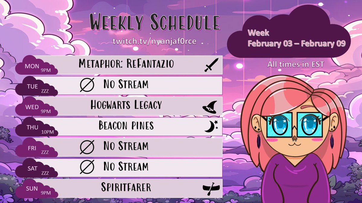 NyanF0rce's tweet photo. It's that time of the week again! (oof, I missed last week lol) 
Super stoked for this week and I hope to see some of y'all come on down for the vibes 💜
#smallstreamer #twitchstreamer #streamerschedule #MetaphorReFantazio #HogwartsLegacy #BeaconPines #Spiritfarer #GoodVibesOnly https://t.co/gGYnCuEbRx