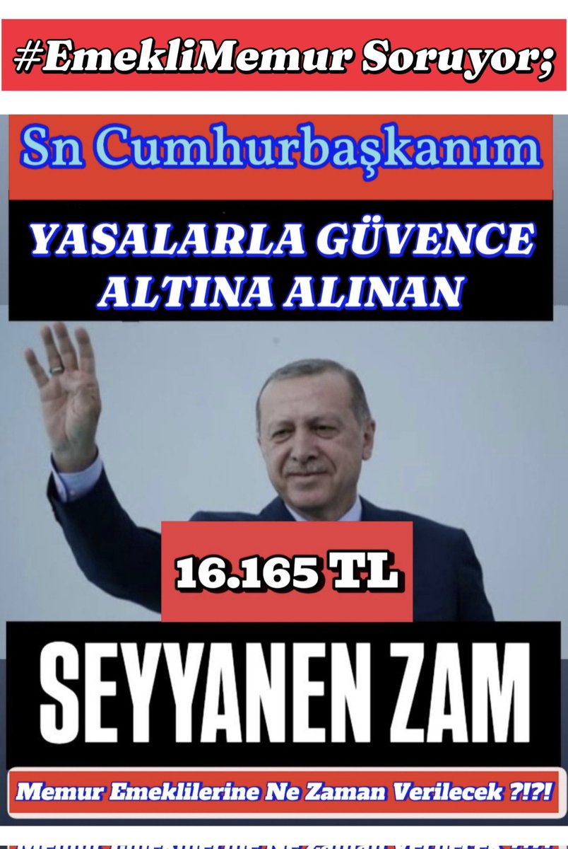 Temmuz da verilmeyen seyyanen zam hakkımızı istiyoruz
375/40.madde yeniden düzenlensin
#MemurEmeklisineAdalet #EmekliMemur <a href="/RTErdogan/">Recep Tayyip Erdoğan</a> <a href="/tcbestepe/">T.C. Cumhurbaşkanlığı</a> <a href="/Akparti/">AK Parti</a>
<a href="/avabdullahguler/">Abdullah Güler</a>
<a href="/csgbakanligi/">T.C. Çalışma ve Sosyal Güvenlik Bakanlığı</a>
<a href="/TBMMresmi/">TBMM</a>