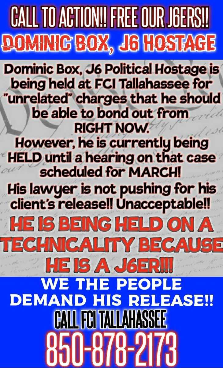 Trumpertarian's tweet photo. JUST SPOKE TO J6 HOSTAGE DOMINIC BOX!!!
He is being held in a Federal facility to PREVENT him from bonding out on his FL charge!
TRICKS BY THE DEEP STATE DOJ/BOP /US MARSHALS!!
Let's make sure FCI Tallahassee knows we the PEOPLE are NOT HAPPY!!! https://t.co/R46RDbxxvb