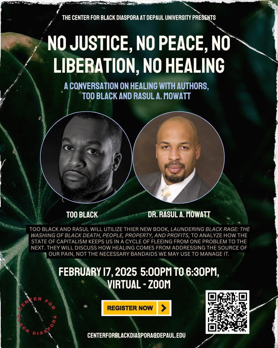 Join us Thursday Feb 17 for a discussion with authors Too Black and Rasul A.Mowatt on “No Justice, No Peace, No Liberation, No Healing.” 

-

This virtual event is free and open to the public! Registration details in our bio ➡️