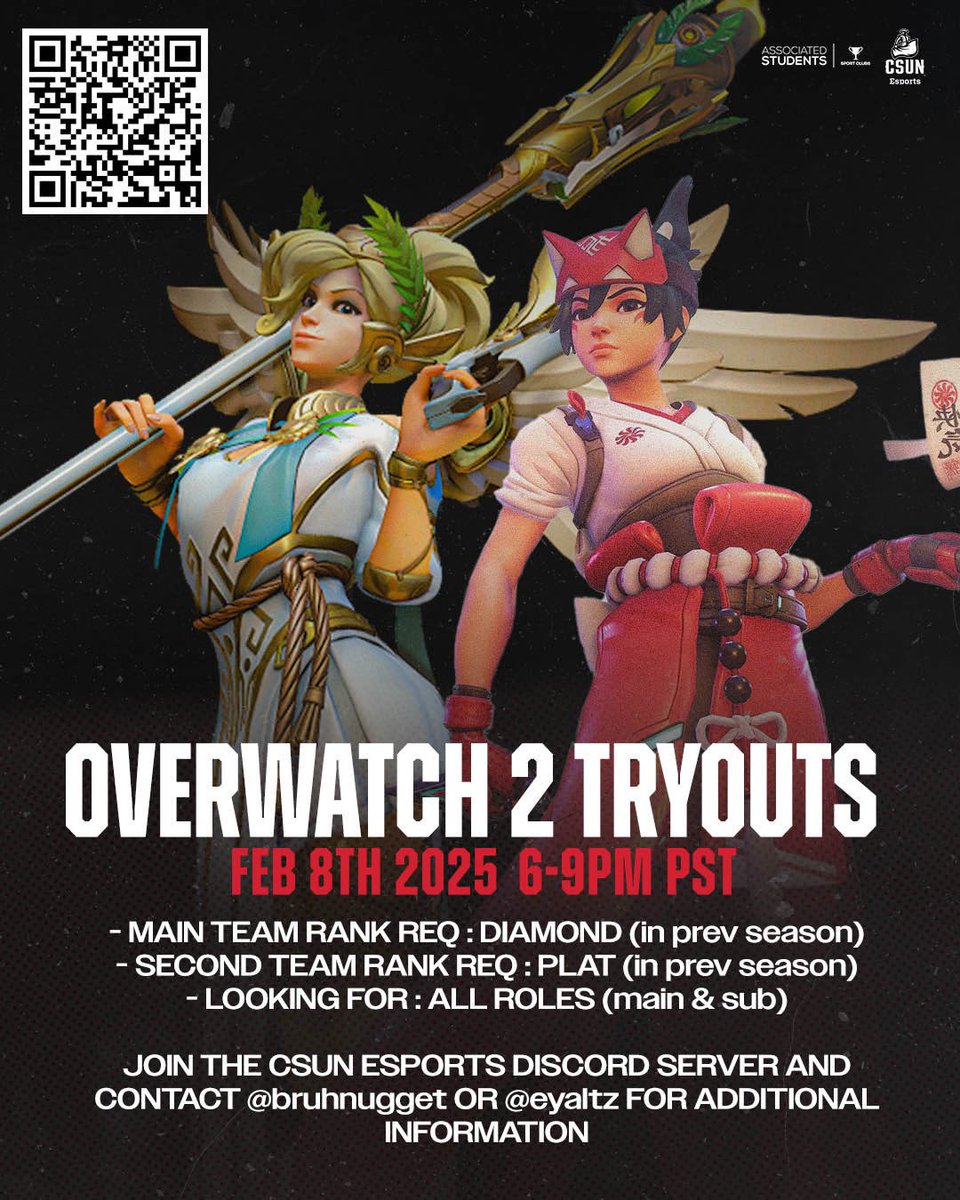 🎶Pump up the bass! It's time to roll out!💨

Our OW 2 team is holding tryouts!

🔗Sign up using the QR code on this post!

🗓️ When: Saturday February 8th, 2025 @ 6-9 PM PST
❓Any questions contact @bruhnugget or <a href="/eyaltz/">Eyal Tzur</a> on discord!

#CSUNEsports | #EnterTheRing | #Overwatch2