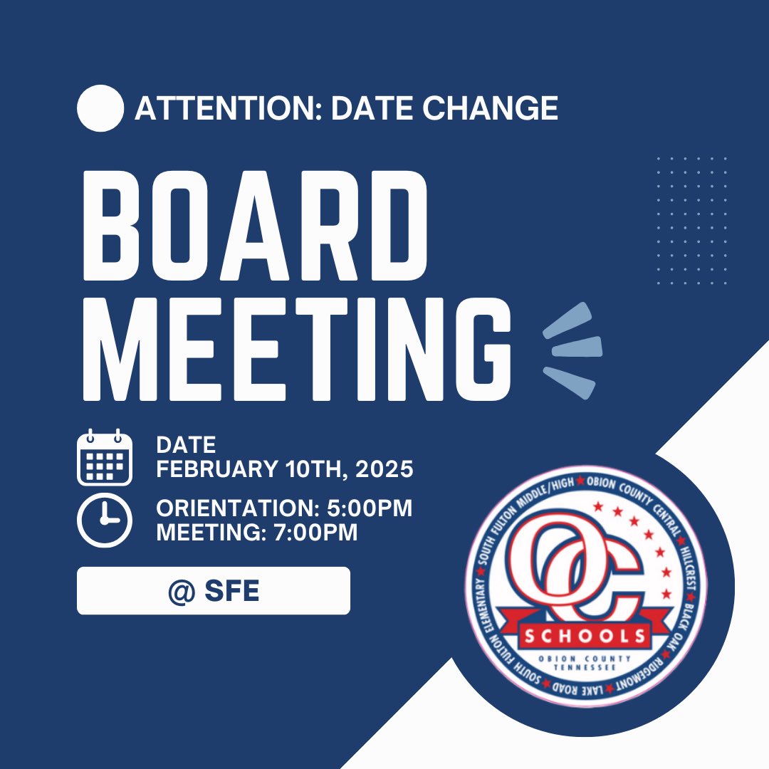 📢 Date Change: Obion County Schools Board Meeting

The meeting originally set for today has been moved to Monday, Feb. 10 at South Fulton Elementary. Thanks for your understanding! #ObionCountySchools