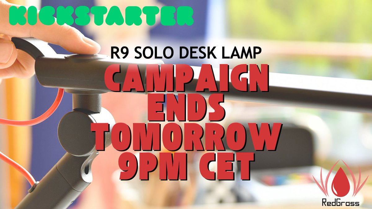 Don't Miss Out! 🚨

Our Kickstarter campaign ends tomorrow at 9 PM CET! This is your last chance to get the R9 SOLO Desk Lamp or the R9 Desk Lamp at an exclusive offer.

Secure yours before time runs out! ⏳🔥

kickstarter.com/projects/redgr…

#kickstarter #R9SOLO #redgrass
