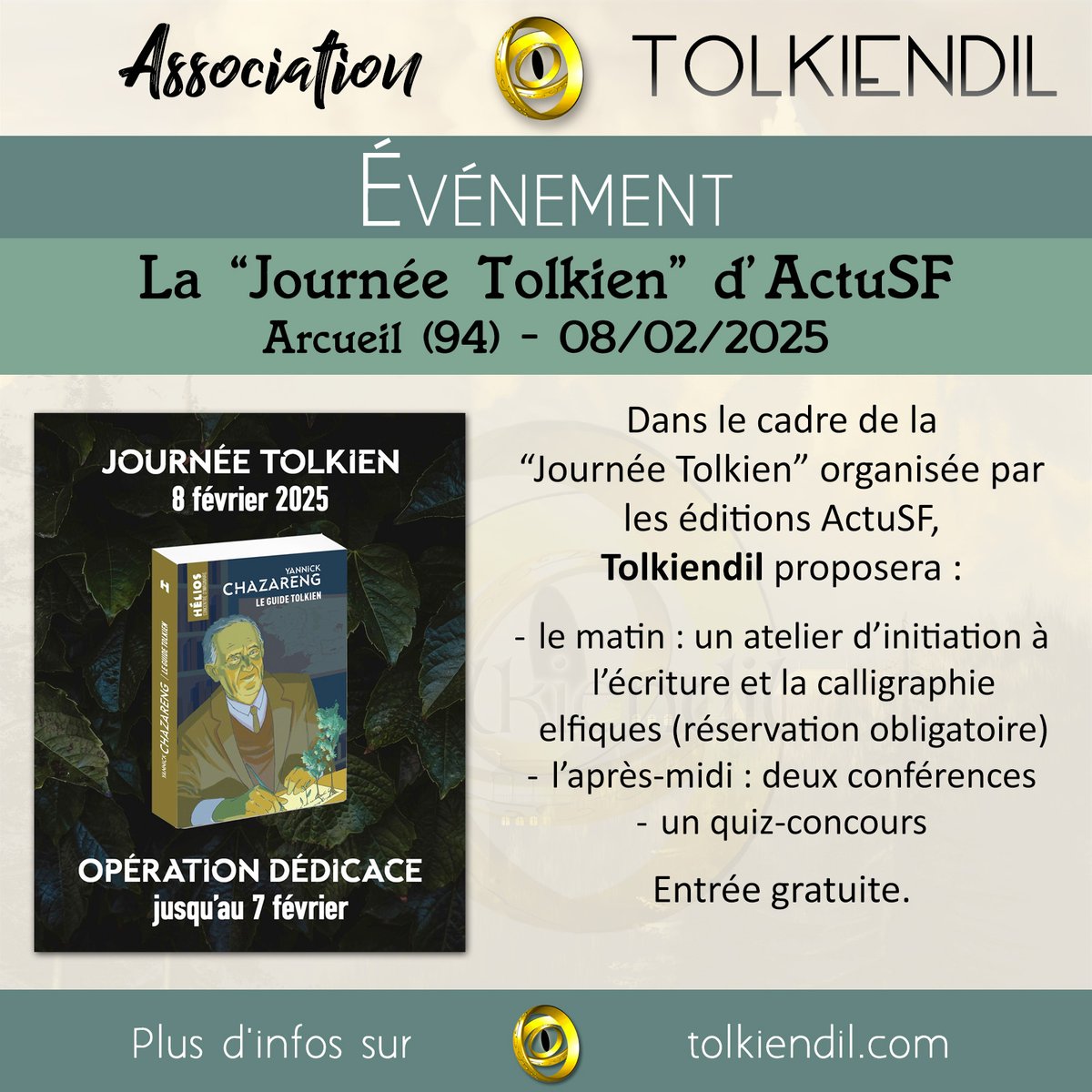 tolkiendilfr's tweet photo. Le samedi 8 février nous serons également à Arcueil (#LaplaceToBe, 24 Av. Vladimir Ilitch Lenine, 94110 Arcueil) pour la Journée #Tolkien organisée par les éditions @ActuSF !

Au programme : un quiz-#concours, un atelier de #CalligraphieElfique et des conférences ! https://t.co/ukWv4peg04