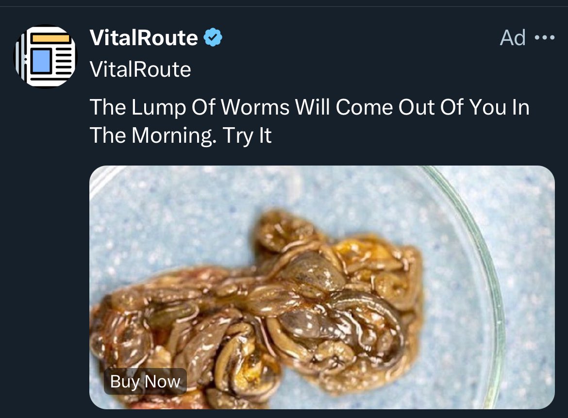 The Lump Of Worms Will Come Out Of You In The Morning. Try It