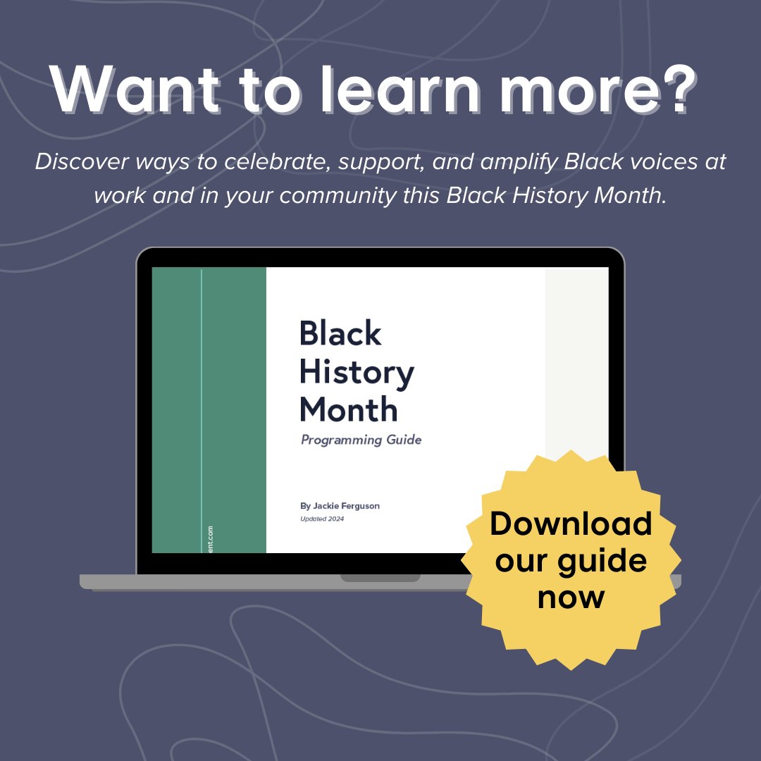 Black history is American history. Celebrating #BlackHistoryMonth in the workplace is about fostering inclusion, psychological safety &amp; trust so everyone thrives. Ready to take action? Get our programming guide ⬇️ ow.ly/QUHm50USztL #BlackHistoryMonth