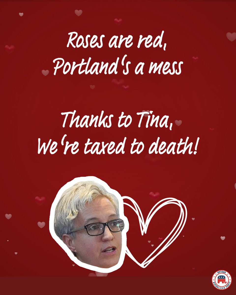 Oregon_GOP's tweet image. A Valentine’s message for Oregon on her 166th birthday! @TinaKotek, how about showing Oregon some real love beginning today!