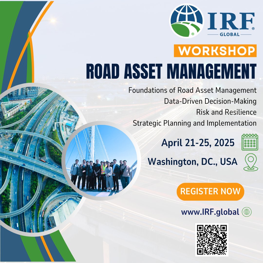 IRF_global's tweet image. Join us at the IRF headquarters in Washington, DC, for an exclusive &apos;Road Asset Management&apos; Workshop designed to transform the way you approach infrastructure management. 
Learn more &amp;amp; Register 👉t.ly/RDbfS
#roadasset #roadassetmanagement #infrastructuremanagement…
