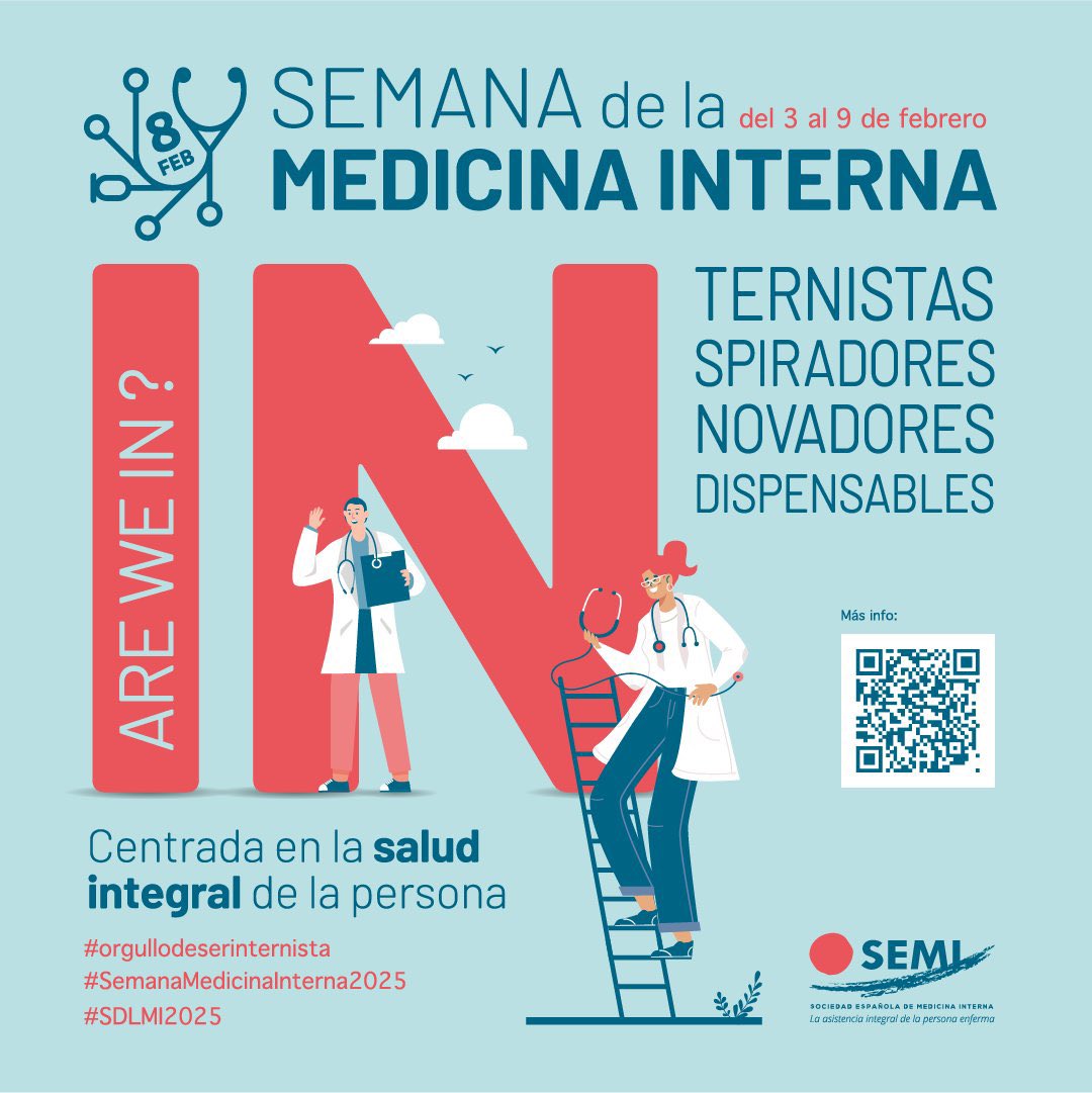 La Medicina Interna es innovación 💡, inspiración 💙 y, sobre todo, indispensable 💪. Del 3 al 9 de febrero celebramos la Semana de la Medicina Interna. ¡Orgullosos de ser internistas! 🩺🎉

#SemanaMedicinaInterna2025 #OrgulloDeSerInternista #SDLMI2025