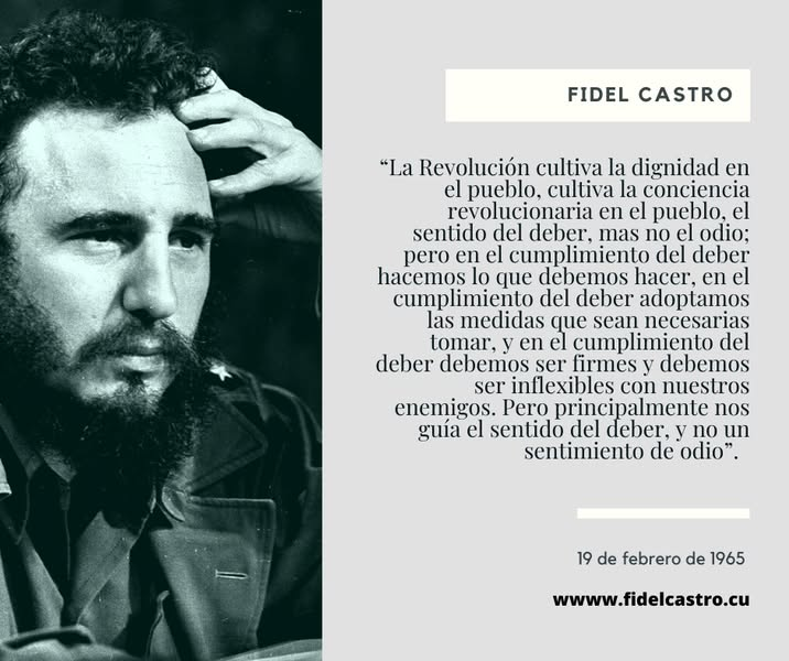 📷 #FidelCastro “En el cumplimiento del deber hacemos lo que debemos hacer, en el cumplimiento del deber adoptamos las medidas que sean necesarias tomar, y en el cumplimiento del deber debemos ser firmes y debemos ser inflexibles con nuestros enemigos...”.

📷 19 / febrero / 1965